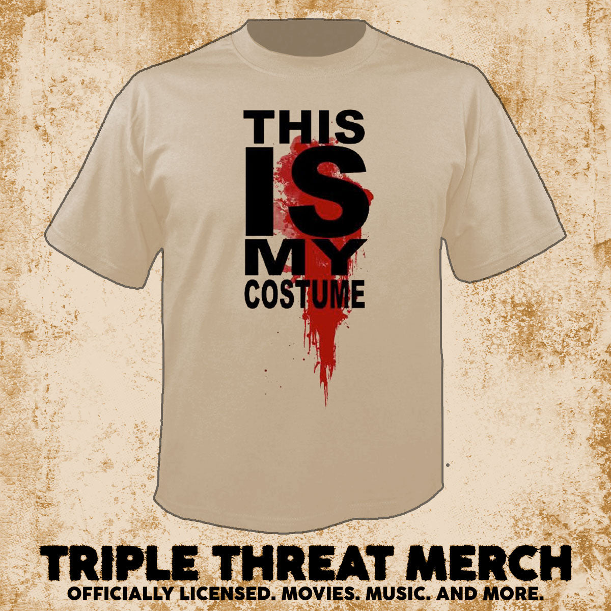 Trick R Treat - This Is My Costume (Tan) [Mens Shirt]