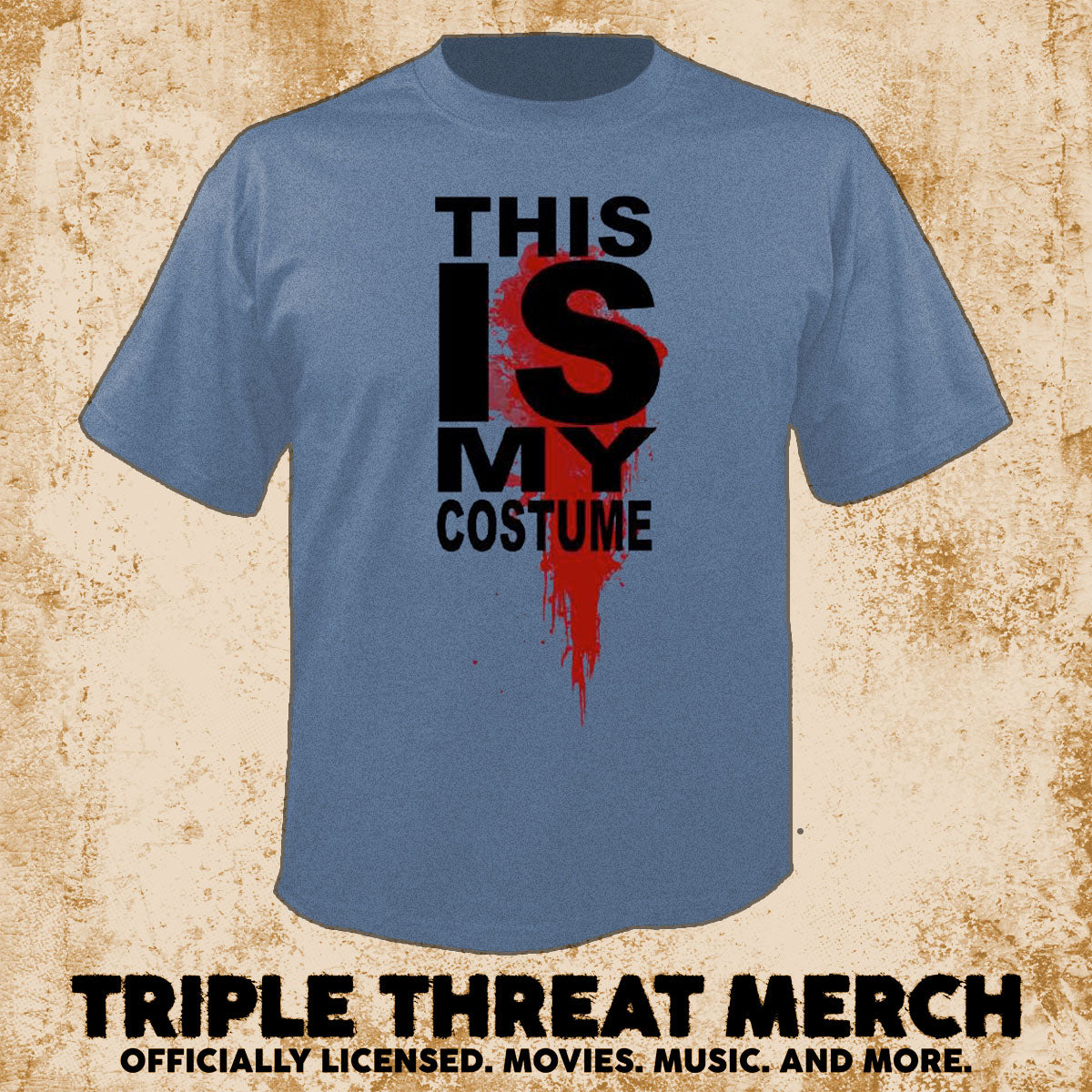 Trick R Treat - This Is My Costume (Blue) [Mens Shirt]