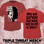 Texas Chainsaw Massacre - Who Will Survive (Red) (Front And Back Print) [Mens Shirt]
