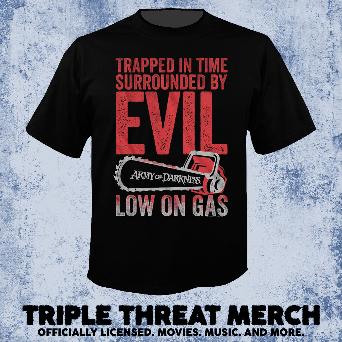 Army Of Darkness - Low On Gas [Mens Shirt]