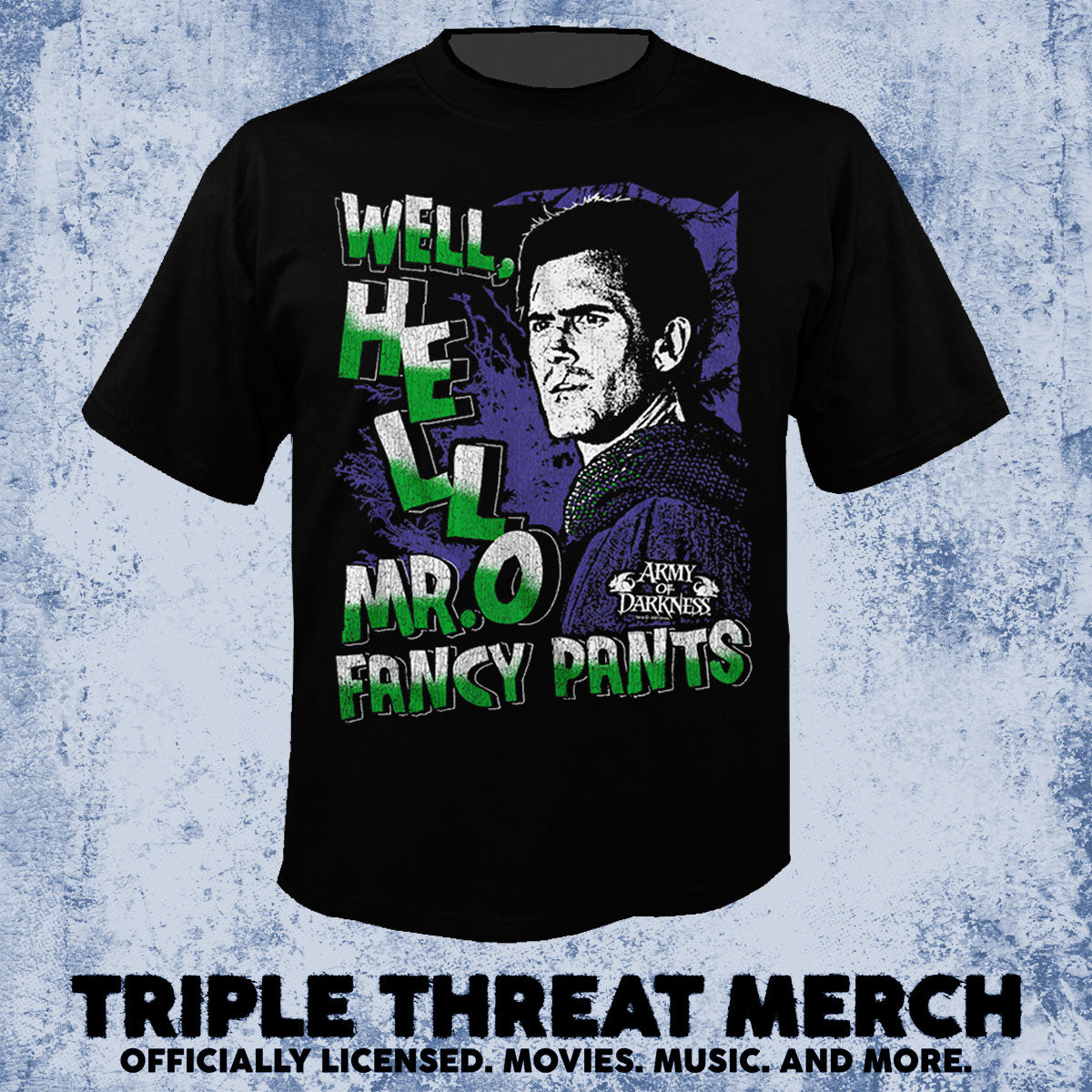 Army Of Darkness - Hello Mr Fancy Pants [Mens Shirt]