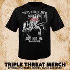 Halloween - You Fooled Them [Mens Shirt]