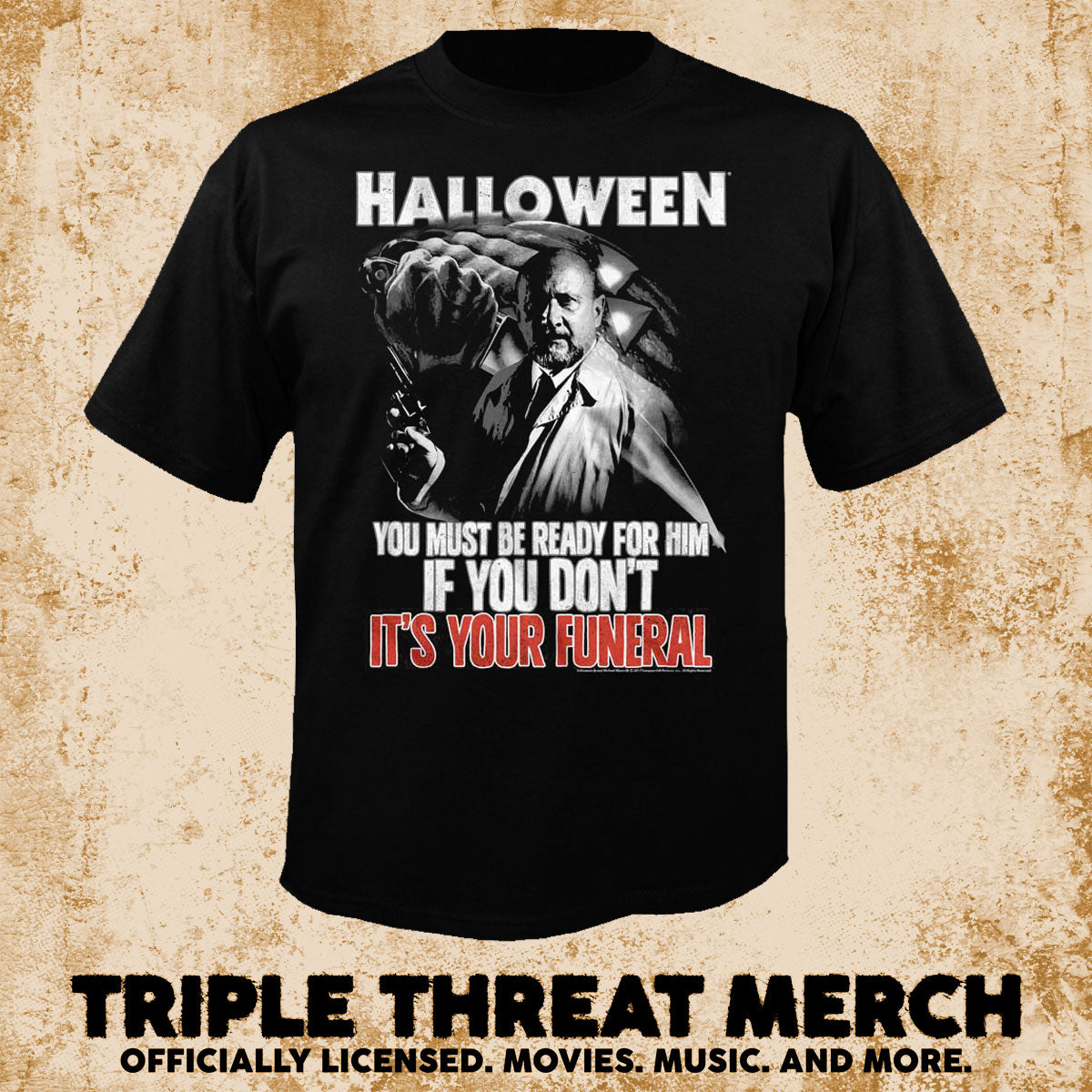 Halloween - Its Your Funeral [Mens Shirt]