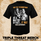 Halloween - Was That The Boogyman [Mens Shirt]