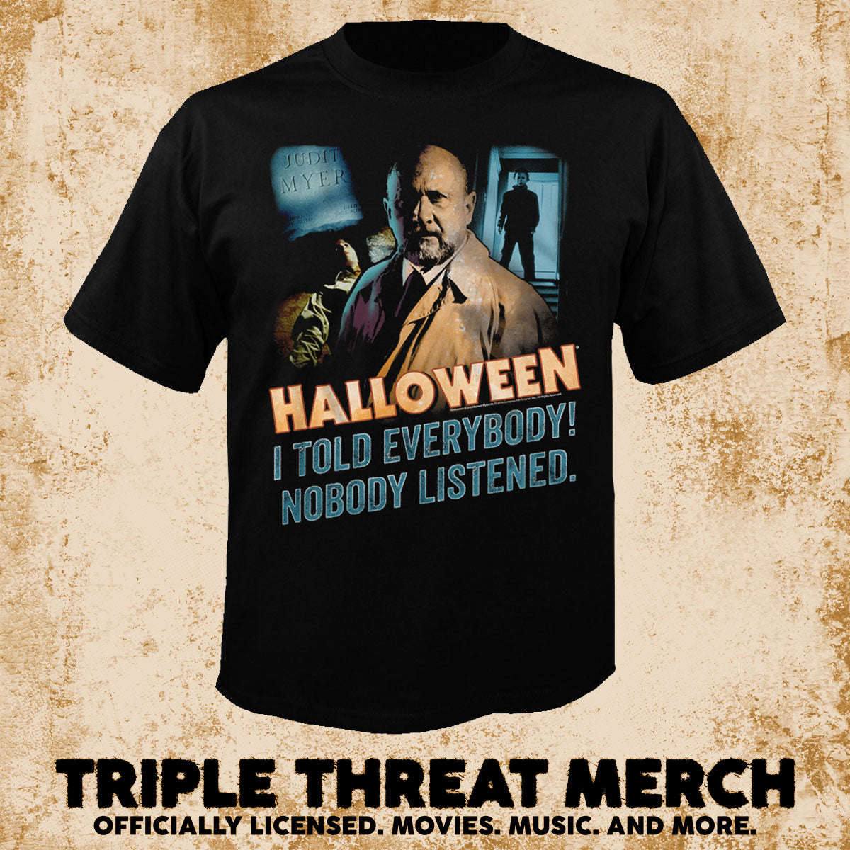 Halloween - Nobody Listened [Mens Shirt]