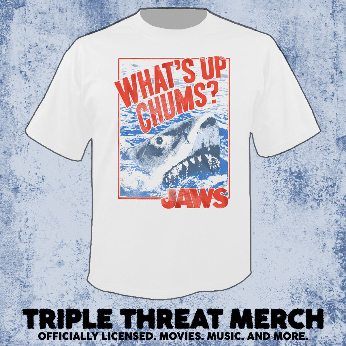 Jaws - Whats Up Chums (White) [Mens Shirt]