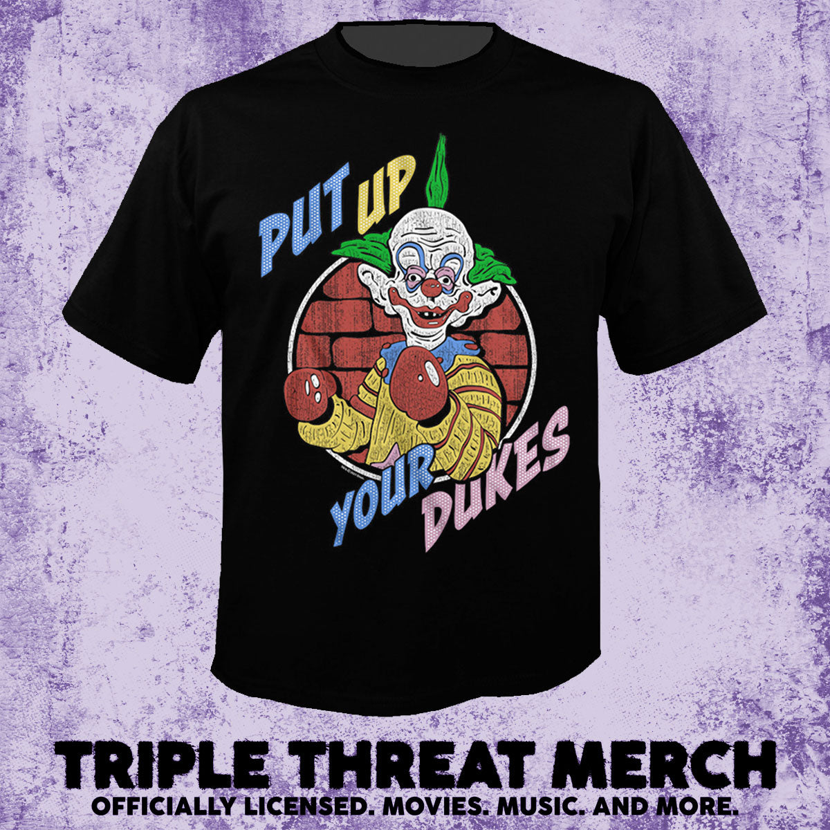 Killer Klowns From Outer Space - Put Up Your Dukes [Mens Shirt]