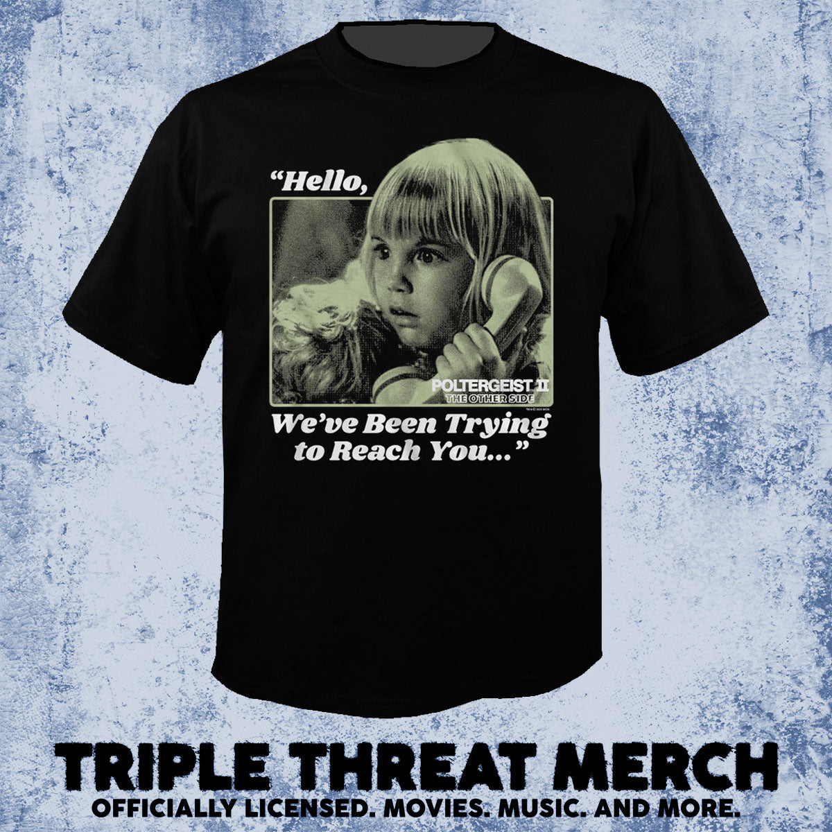 Poltergeist - We Have Been Trying To Reach You [Mens Shirt]