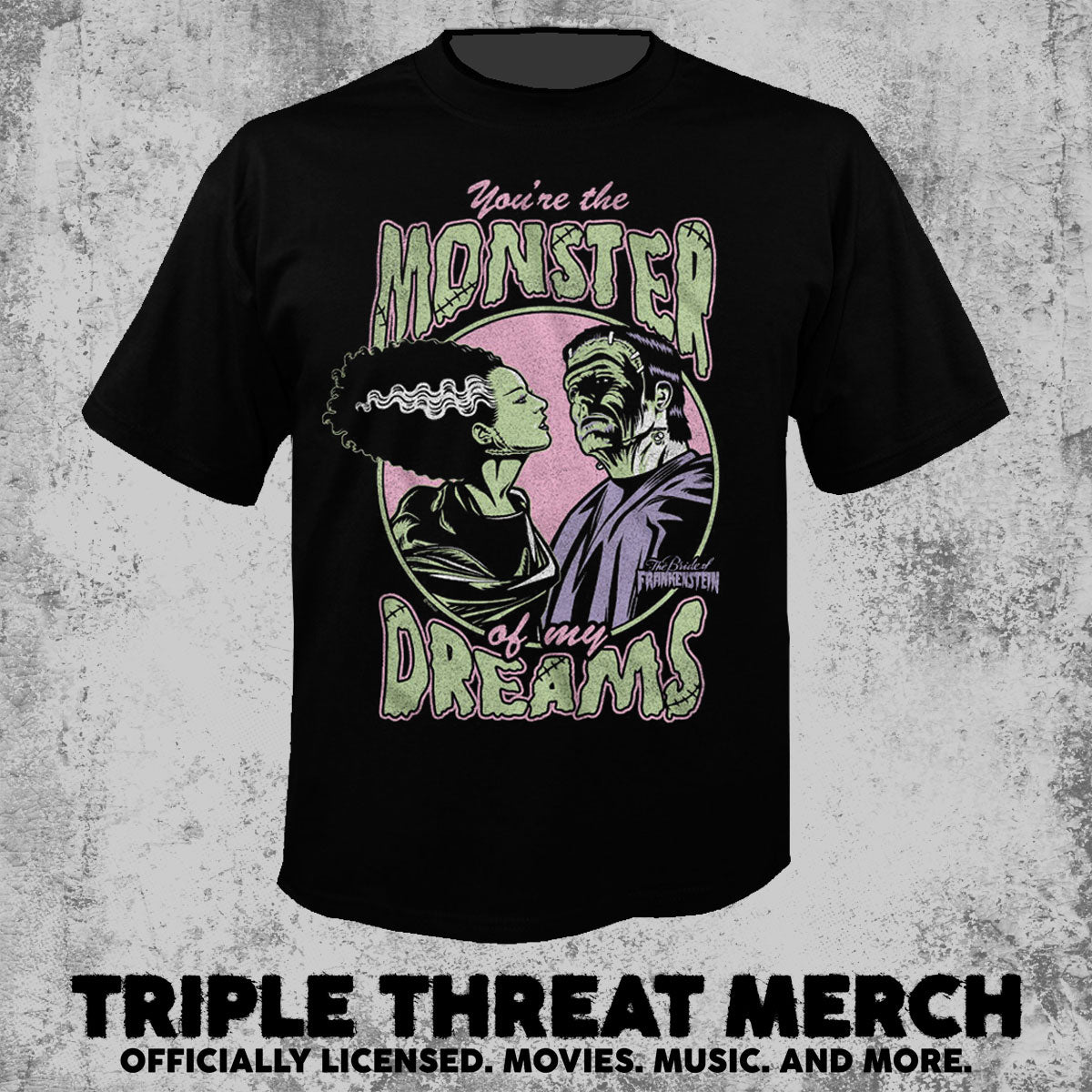 Bride Of Frankenstein - Monster Of My Dreams [Mens Shirt]